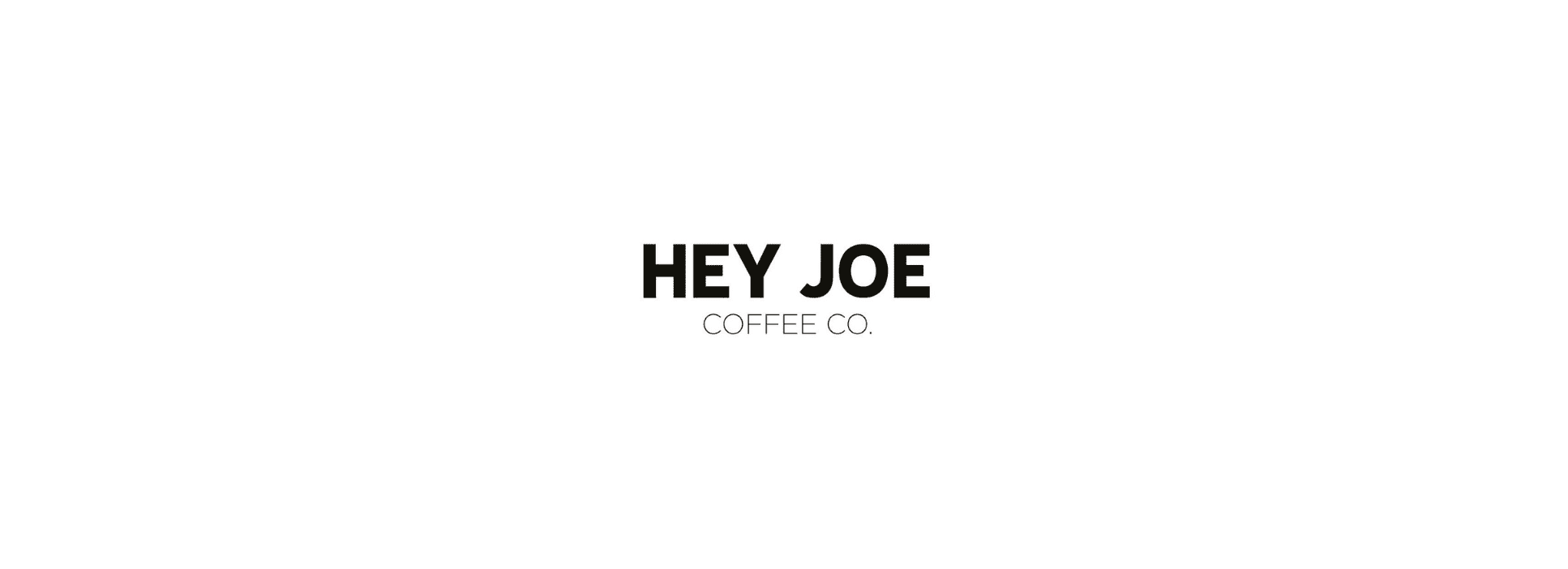 Hey Joe Coffee Co.