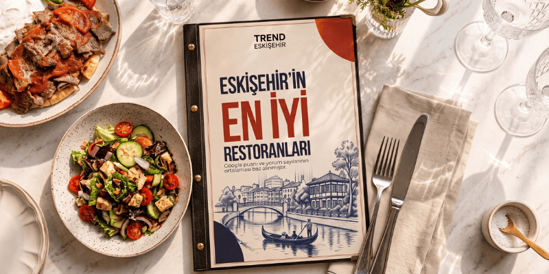 Eskişehir'in En İyi Restoranları