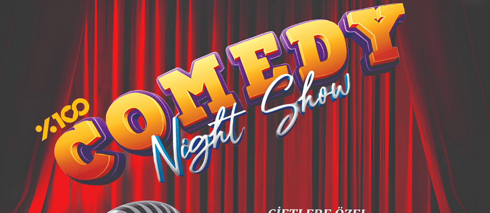 Comedy Night Show  · Eskişehir