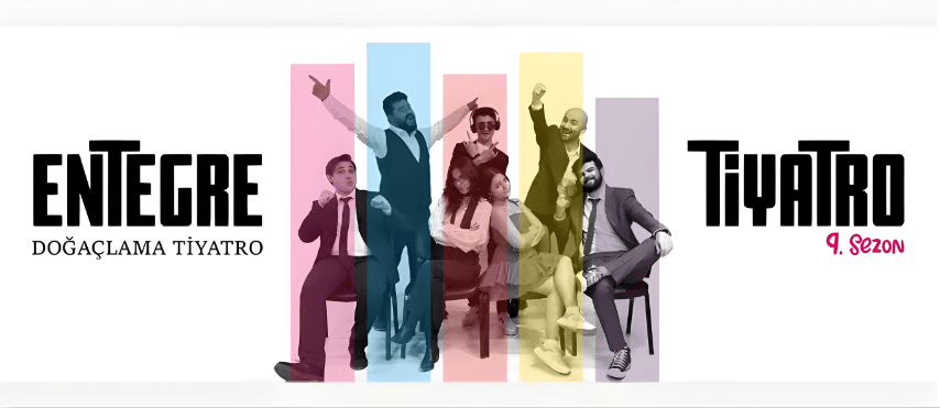 Entegre Tiyatro - Doğaçlama Tiyatro Gösterisi