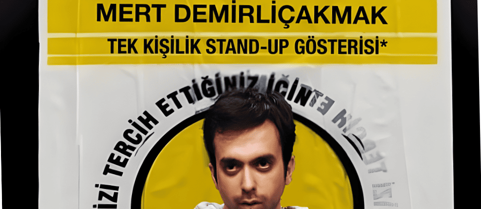 Mert Demirliçakmak Stand-up Gösterisi Eskişehir