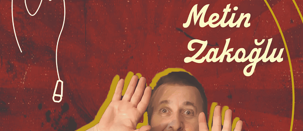 Metin Zakoğlu Stand-Up