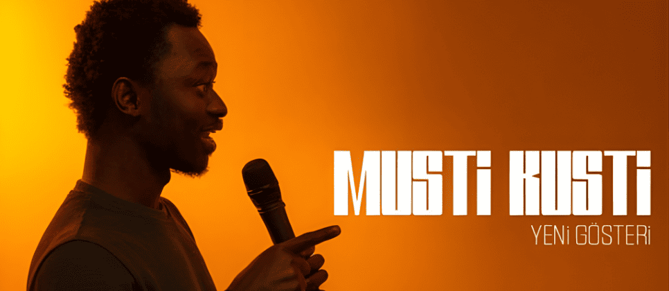 Musti Kusti - Stand Up Yeni Gösteri Eskişehir