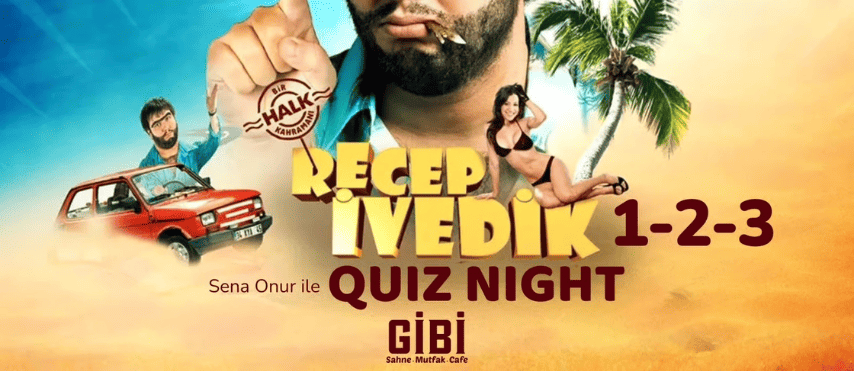 Recep İvedik 1-2-3 Quiz Night