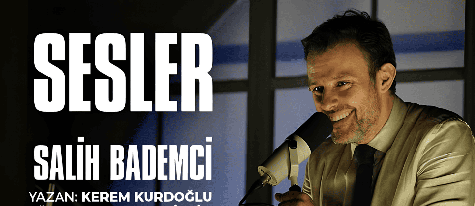 Salih Bademci - Sesler Tiyatrosu