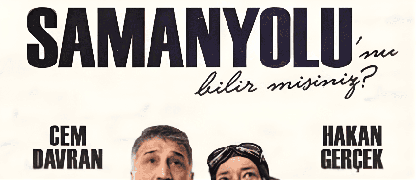 Samanyolu’nu Bilir Misiniz? Tiyatro Oyunu